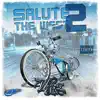 Salute the West 2 (feat. Bokie Loc, Dazzie Dee & Kroc) - Single album lyrics, reviews, download