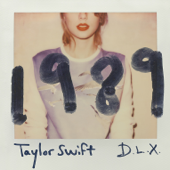 Taylor Swift - 1989 (Deluxe)