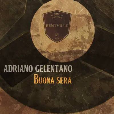 Buona Sera - Adriano Celentano Buona Sera - Adriano Celentano