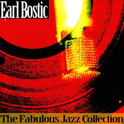 The Fabulous Jazz Collection - Earl Bostic The Fabulous Jazz Collection - Earl Bostic
