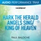 Hark the Herald Angels Sing / King of Heaven (Audio Performance Trax) - EP