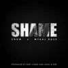 Stream & download Shame (feat. Mykal Rose) - Single