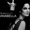 Anabella - Que Me Perdonen los Dos