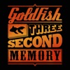 Three Second Memory (Deluxe), 2013