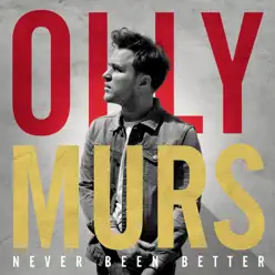 Never Been Better (Japan Version) - Olly Murs