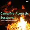 Campfire Acoustic Sessions, Vol. 1 album lyrics, reviews, download
