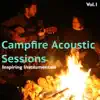 Stream & download Campfire Acoustic Sessions, Vol. 1