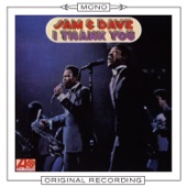 Sam & Dave - I Thank You