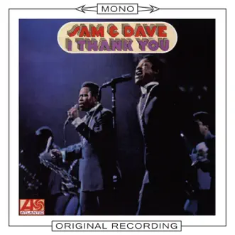 I Thank You by Sam & Dave album reviews, ratings, credits