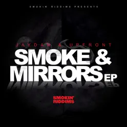 Smoke & Mirrors - EP - Jaydan Smoke & Mirrors - EP - Jaydan