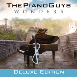 Wonders (Deluxe Edition) - The Piano Guys