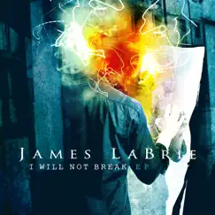 I Will Not Break by James LaBrie album reviews, ratings, credits