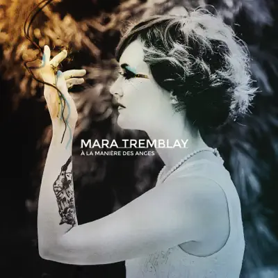 À la manière des anges - Mara Tremblay