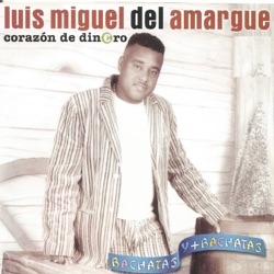 Luis Miguel del Amargue - Doble Traición