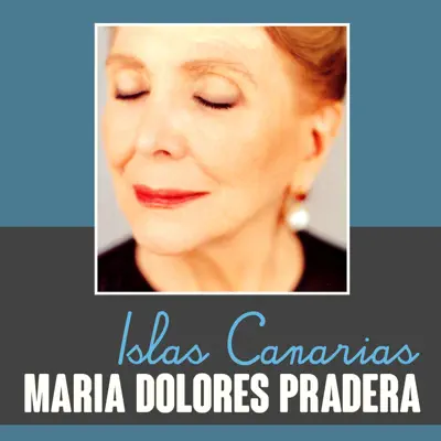 Islas Canarias - Single - Maria Dolores Pradera