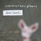 Starship - Linda Perry + Sara Gilbert's Deer Sounds lyrics