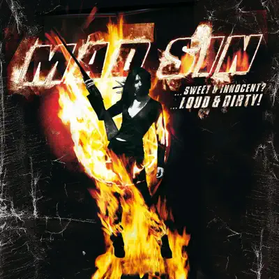 Sweet & Innocent? ...Loud & Dirty - Mad Sin Sweet & Innocent? ...Loud & Dirty - Mad Sin