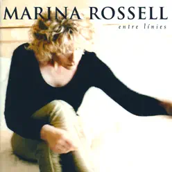 Entre Línies - Marina Rossell