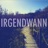 Irgendwann