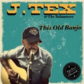 J.Tex - This Old Banjo