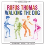 Rufus Thomas - Can Your Monkey Do the Dog