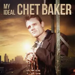 My Ideal - Chet Baker