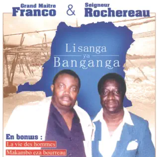 descargar álbum Grand Maître Franco & Seigneur Rochereau - Lisanga Ya Banganga