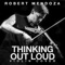 Thinking Out Loud (Violin Cover) - Robert Mendoza lyrics
