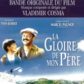 La gloire de mon père (feat. Orchestre Philharmonique de Paris) artwork