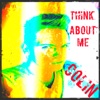 Think About Me - EP