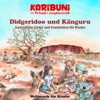 Didgeridoo und Känguru - Australische Lieder und Geschichten für Kinder (with Pit Budde & Josephine Kronfli)