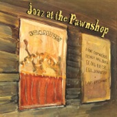 Jazz at the Pawnshop (feat. Bengt Halberg, Georg Riedel, Egil Johansen & Lars Erstrand) [Live] artwork