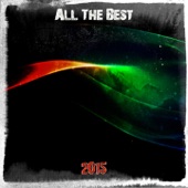 All the Best 2015 (47 Songs Ibiza DJ Clubbing Mix) artwork