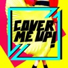 Cover Me Up!