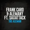 The Axeman (feat. SaxAttack) - Single album lyrics, reviews, download