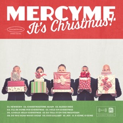 MercyMe - Sleigh Ride