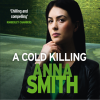 Anna Smith - A Cold Killing: Rosie Gilmour, Book 5 (Unabridged) artwork