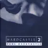 Hardcastle 2 album lyrics, reviews, download