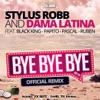 Bye Bye Bye 2015 (feat. Black King, Papito, Pascal & Ruben) - EP