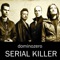 Serial killer - Dominozero lyrics