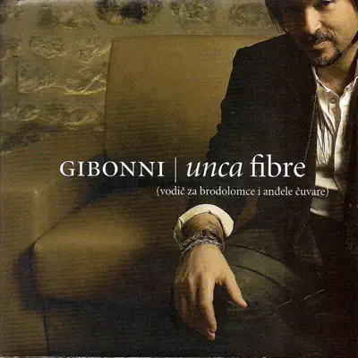 Unca Fibre - Gibonni