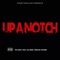 Up a Notch (feat. Lil Mook) - PTE Boyz lyrics