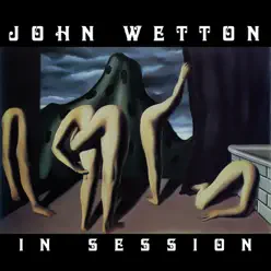 In Session - John Wetton In Session - John Wetton