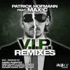 V.I.P. (Remixes) [feat. Max'C] - EP