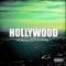 Hollywood (feat. Futuristic) - TJ Hickey lyrics