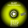 Crazy Man (Remixes) - EP