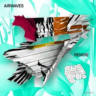 descargar álbum GusGus - Airwaves Remixe