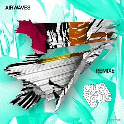 Airwaves Remixe - EP - Gus Gus