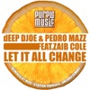 Let It All Change (feat. Zaib Cole)