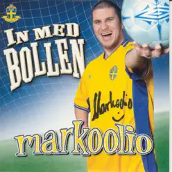 In Med Bollen - Markoolio In Med Bollen - Markoolio